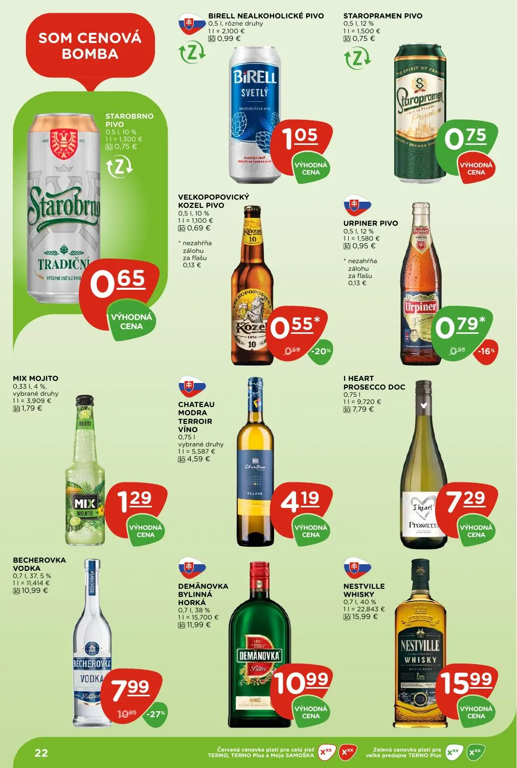 Terno leták, strana 22 z 28 — BECHEROVKA VODKA, DEMÄNOVKA BYLINNÁ HORKÁ, MIX MOJITO vybrané druhy