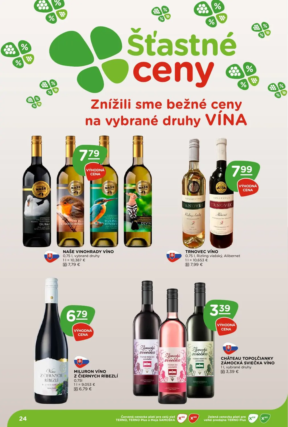 Terno leták, strana 24 z 28 — NAŠE VINOHRADY VÍNO, TRNOVEC VÍNO, MILURON VÍNO Z ČIERNYCH RÍBEZLÍ