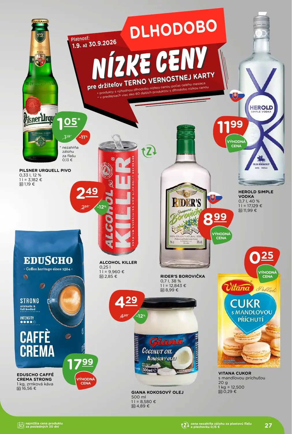 Terno leták, strana 27 z 28 — EDUSCHO CAFFÈ CREMA STRONG, GIANA KOKOSOVÝ OLEJ, ALCOHOL KILLER