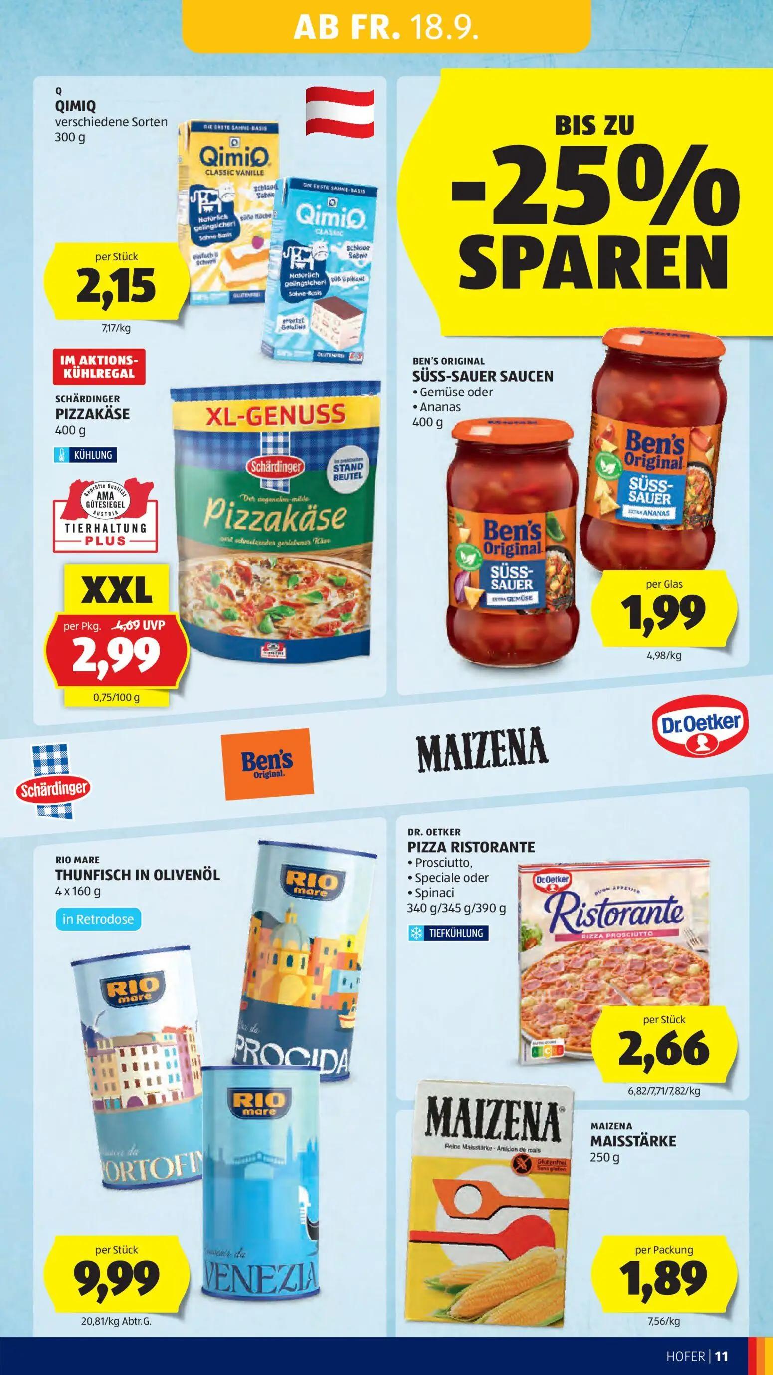 Hofer Prospekt, Seite 15 von 48 — SCHÄRDINGER PIZZAKÄSE, QIMIQ verschiedene Sorten, BEN'S ORIGINAL SÜSS-SAUER SAUCEN • Gemüs…