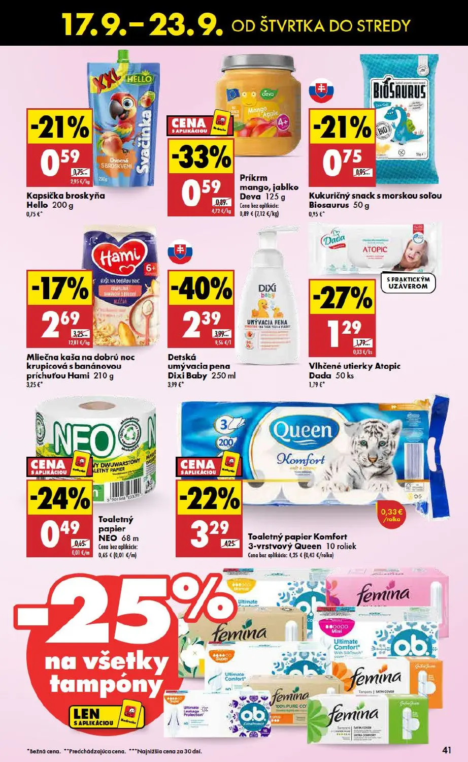 Biedronka leták, strana 41 z 48 — Detská umývacia pena Dixi Baby, Toaletný papier Komfort 3-vrstvový Queen, Mliečna kaša na …