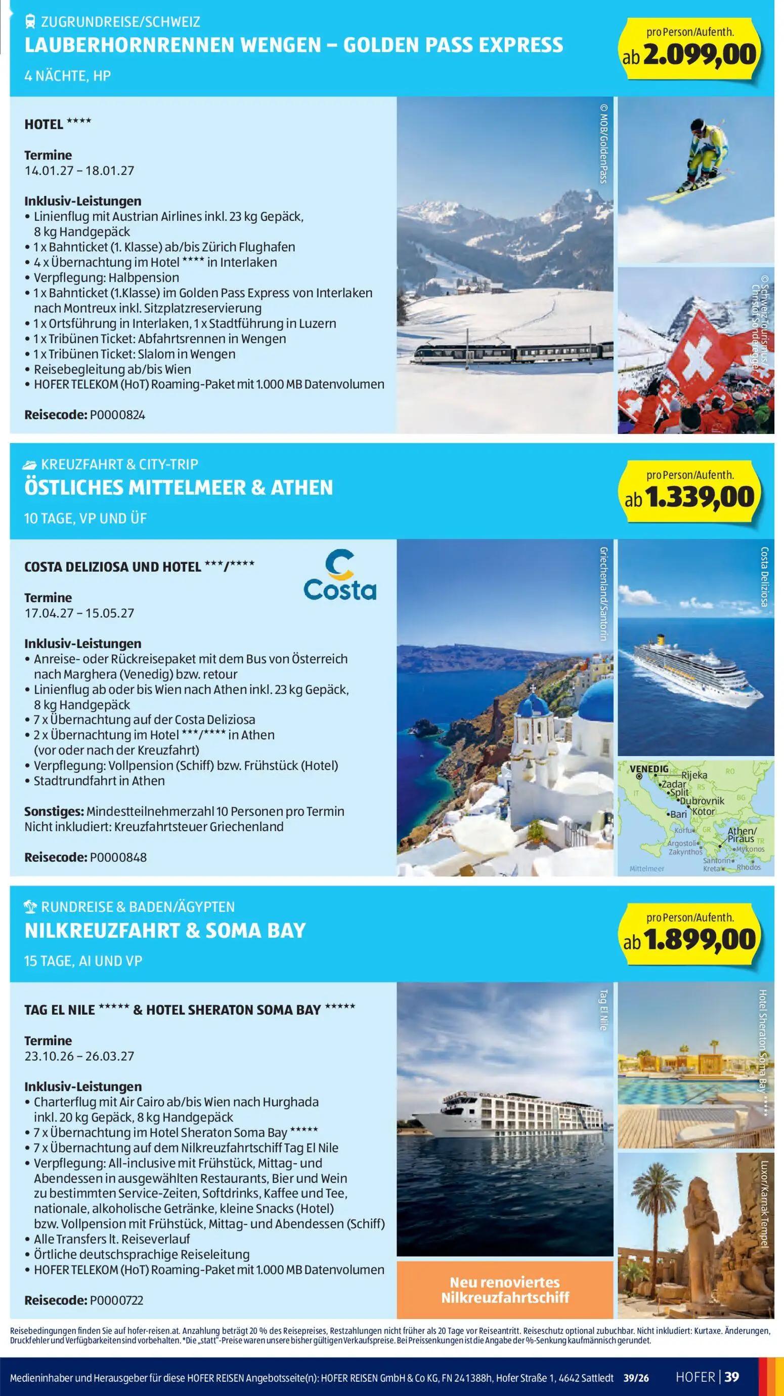 Hofer Prospekt, Seite 45 von 48 — LAUBERHORNRENNEN WENGEN - GOLDEN PASS EXPRESS, ÖSTLICHES MITTELMEER & ATHEN, NILKREUZFAHRT…