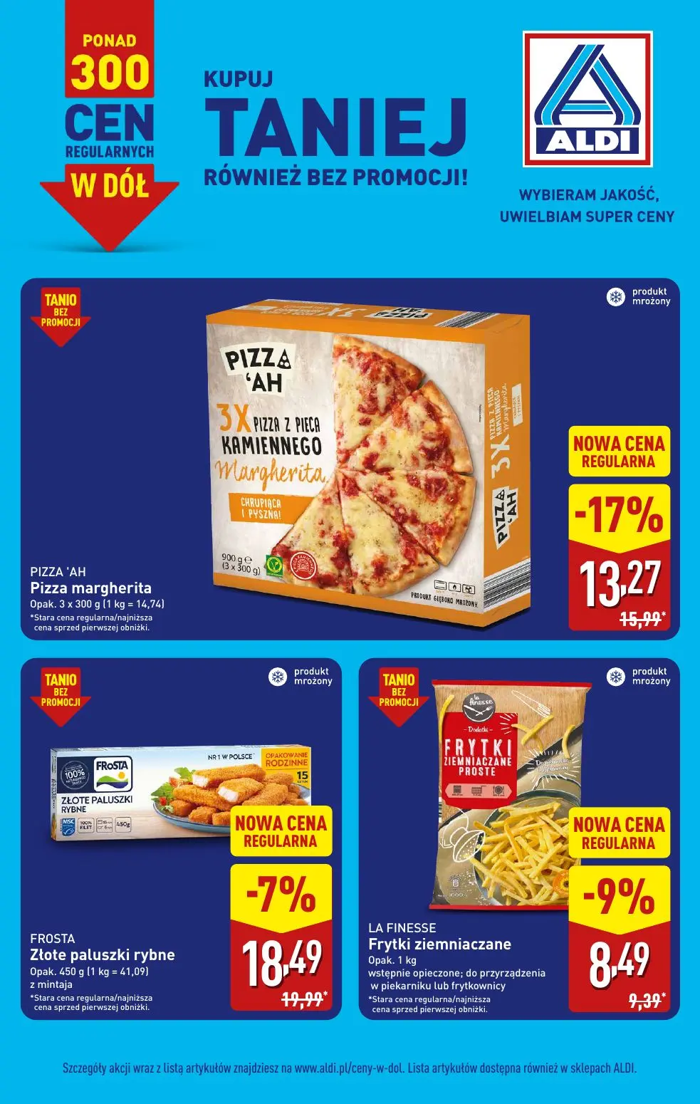 ALDI gazetka, strona 15 z 21 — PIZZA 'AH Pizza margherita, FROSTA Złote paluszki rybne z mintaja, LA FINESSE Frytki ziemniac…