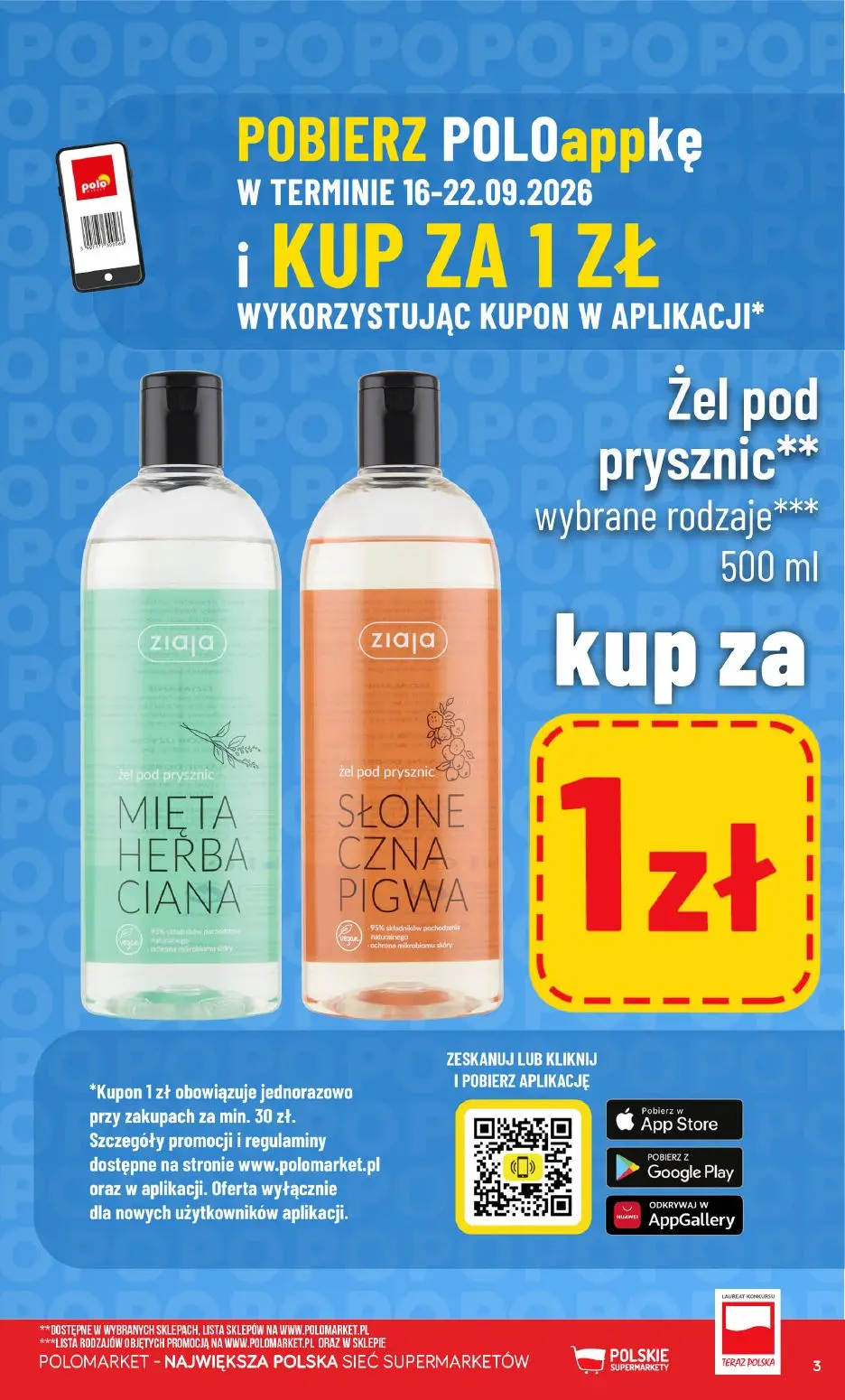 POLOmarket gazetka, strona 3 z 16 — Ziaja żel pod prysznic MIĘTA HERBA CIANA, Ziaja żel pod prysznic SŁONECZNA PIGWA