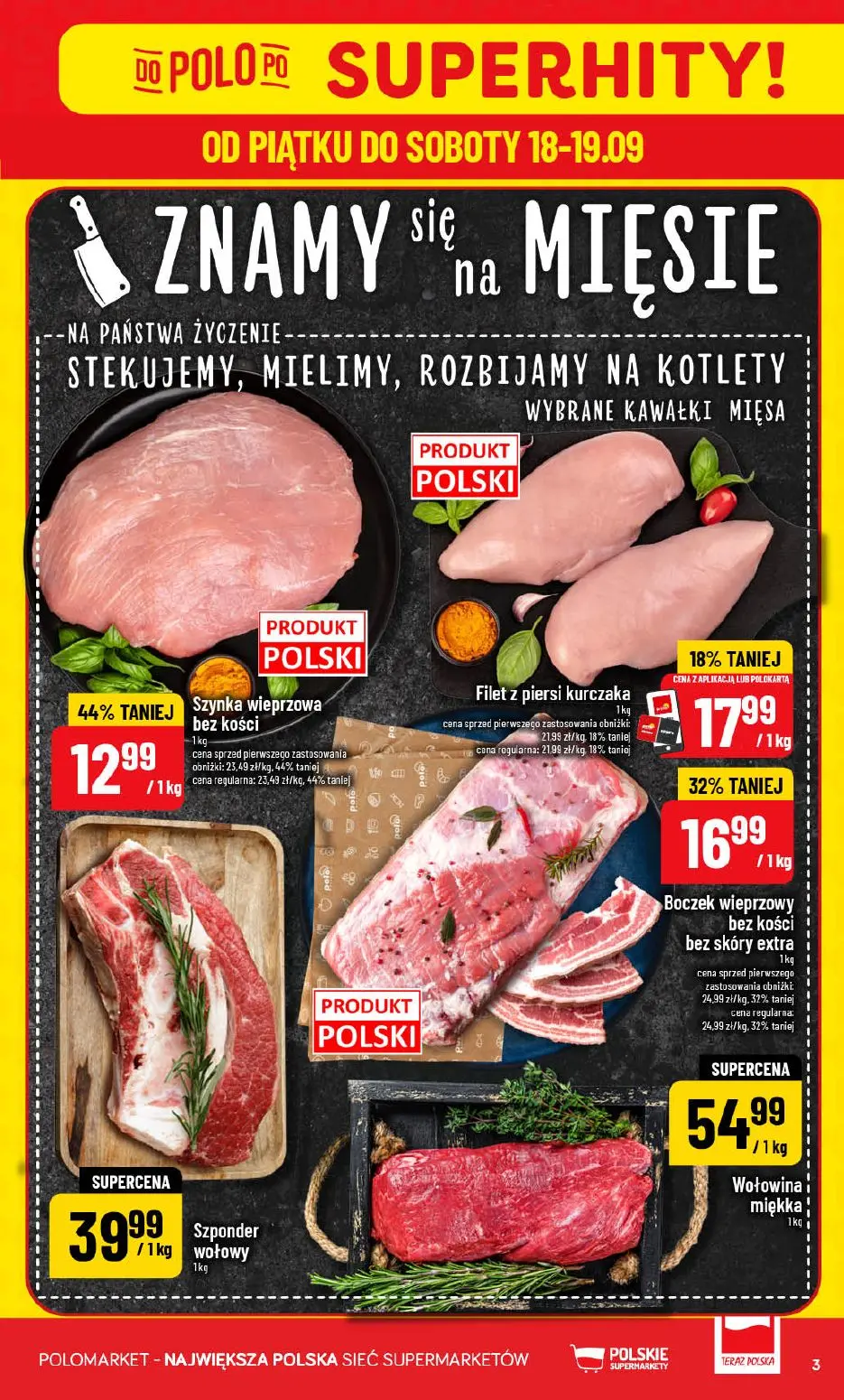 POLOmarket gazetka, strona 3 z 72 — Szynka wieprzowa bez kości, Boczek wieprzowy bez kości bez skóry extra, Filet z piersi k…