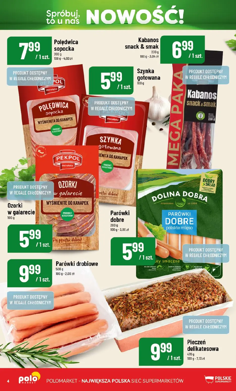 POLOmarket gazetka, strona 4 z 12 — Polędwica sopocka, Kabanos snack & smak, Szynka gotowana