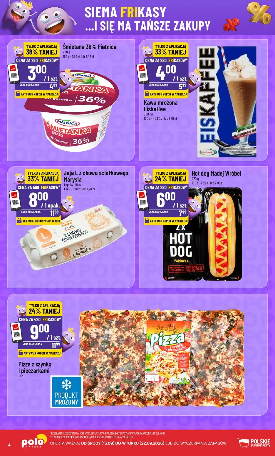 POLOmarket gazetka, strona 4 z 16 — Jaja L z chowu ściółkowego Marysia, Pizza z szynką i pieczarkami, Kawa mrożona Eiskaffee