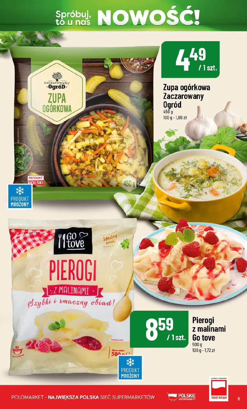 POLOmarket gazetka, strona 5 z 12 — Zupa ogórkowa Zaczarowany Ogród, Pierogi z malinami Go tove