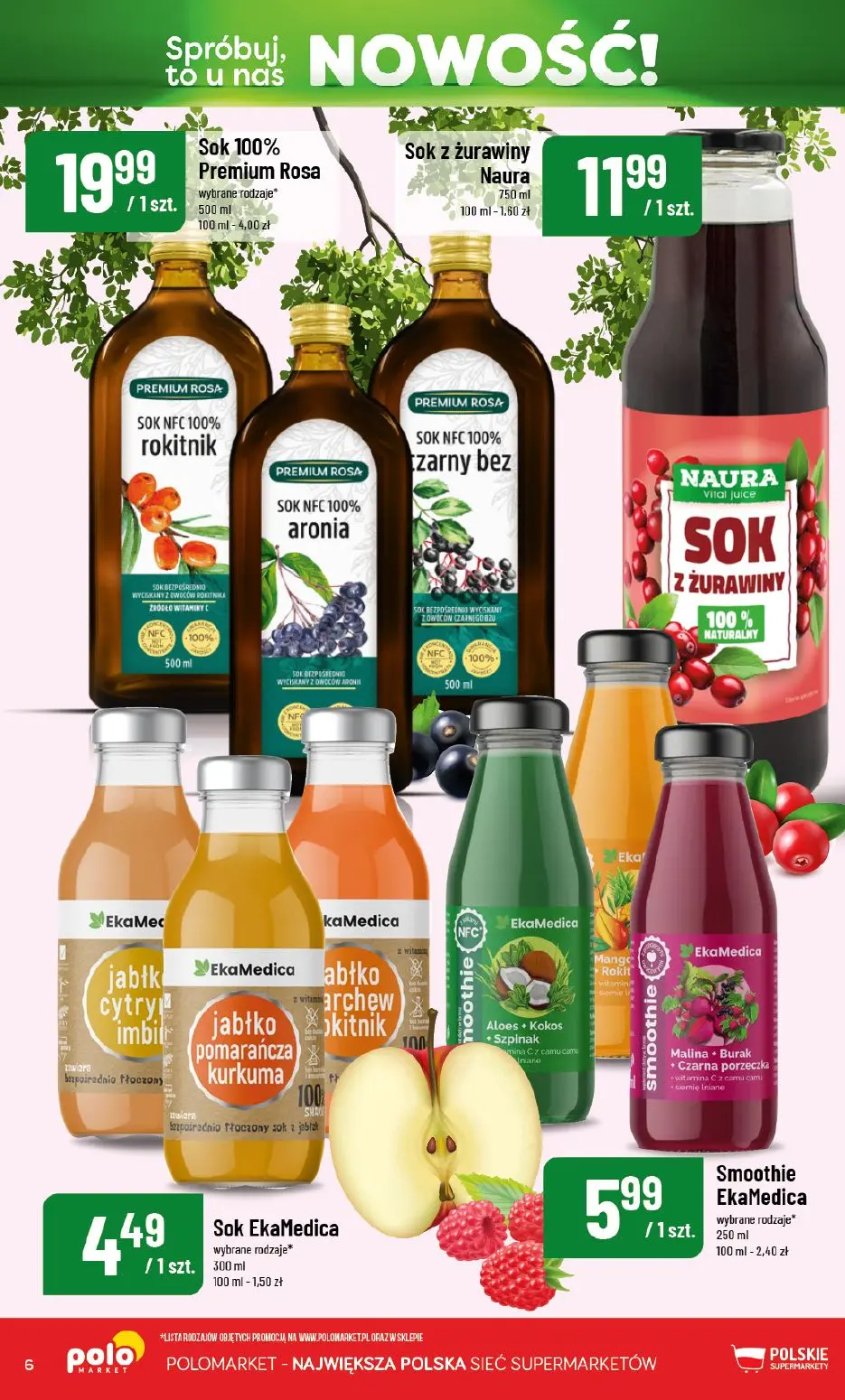 POLOmarket gazetka, strona 6 z 12 — Sok 100% Premium Rosa, Sok z żurawiny Naura, Sok EkaMedica