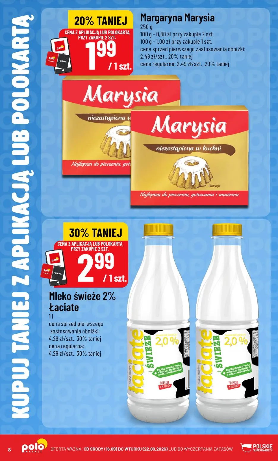 POLOmarket gazetka, strona 8 z 16 — Mleko świeże 2% Łaciate, Margaryna Marysia