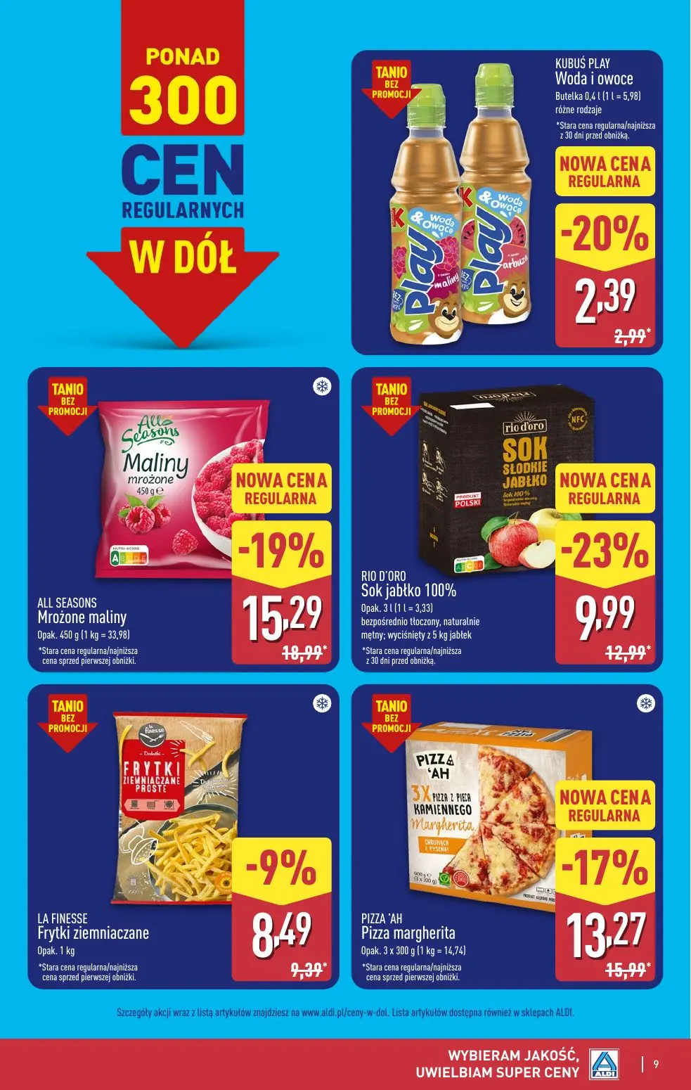ALDI gazetka, strona 9 z 49 — ALL SEASONS Mrożone maliny, RIO D'ORO Sok jabłko 100%, PIZZA 'AH Pizza margherita