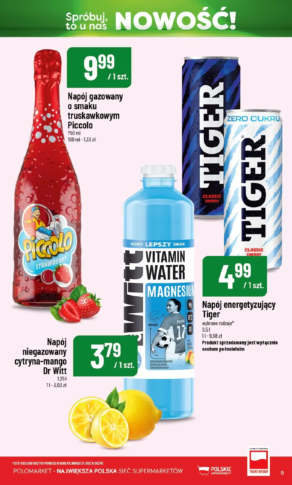 POLOmarket gazetka, strona 9 z 12 — Napój gazowany o smaku truskawkowym Piccolo, Napój niegazowany cytryna-mango Dr Witt, Na…