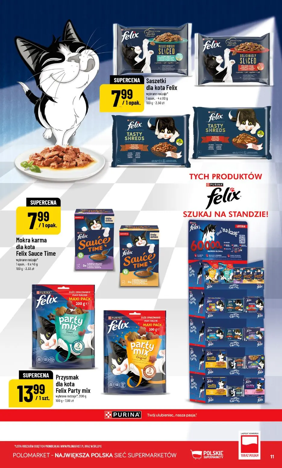 POLOmarket gazetka, strona 11 z 12 — Saszetki dla kota Felix, Mokra karma dla kota Felix Sauce Time, Przysmak dla kota Felix…
