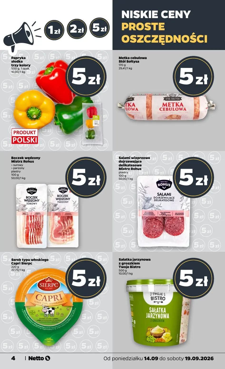 NETTO gazetka, strona 4 z 39 — Papryka słodka trzy kolory, Metka cebulowa Stół Sołtysa, Boczek wędzony Mistrz Rohus