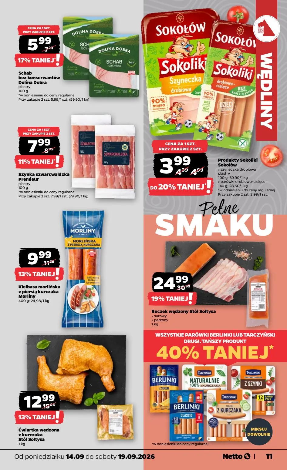 NETTO gazetka, strona 11 z 39 — Boczek wędzony Stół Sołtysa, Ćwiartka wędzona z kurczaka Stół Sołtysa, Kiełbasa morlińska z …