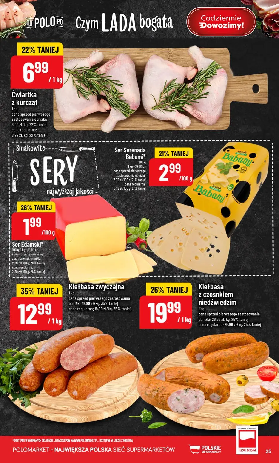POLOmarket gazetka, strona 25 z 72 — Kiełbasa zwyczajna, Kiełbasa z czosnkiem niedźwiedzim, Ćwiartka z kurcząt
