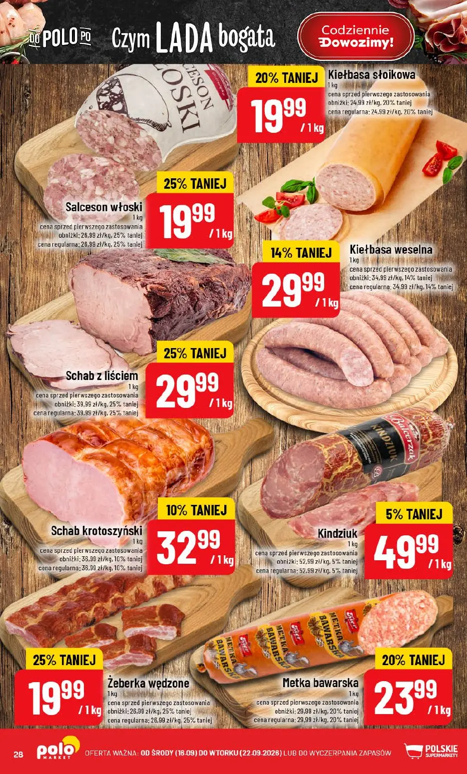 POLOmarket gazetka, strona 28 z 72 — Schab z liściem, Salceson włoski, Żeberka wędzone