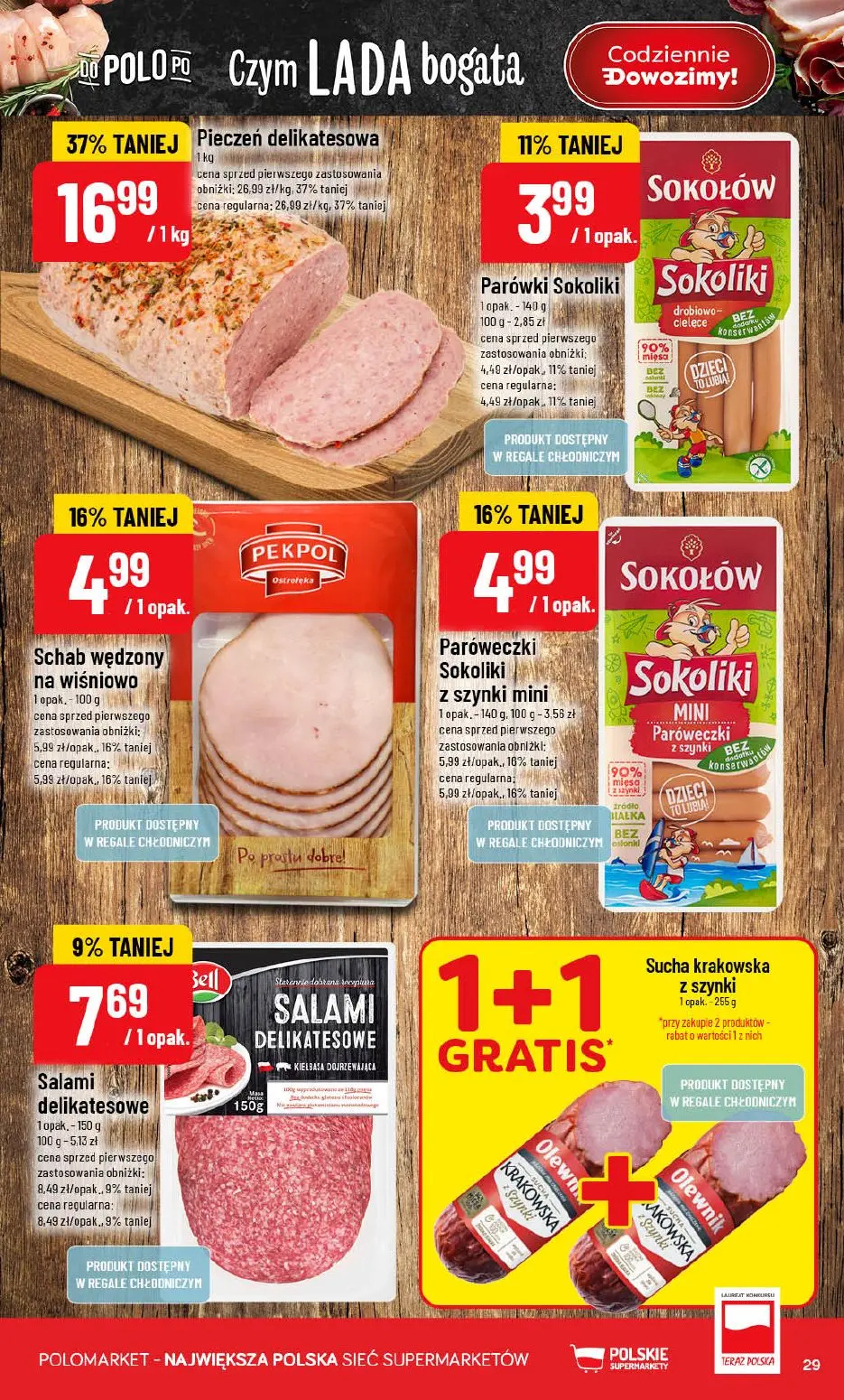 POLOmarket gazetka, strona 29 z 72 — Pieczeń delikatesowa, Schab wędzony na wiśniowo, Paróweczki Sokoliki z szynki mini