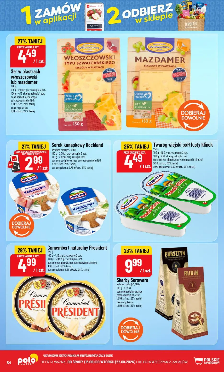 POLOmarket gazetka, strona 34 z 72 — Skarby Serowara wybrane rodzaje, Camembert naturalny President, Ser w plastrach włoszcz…
