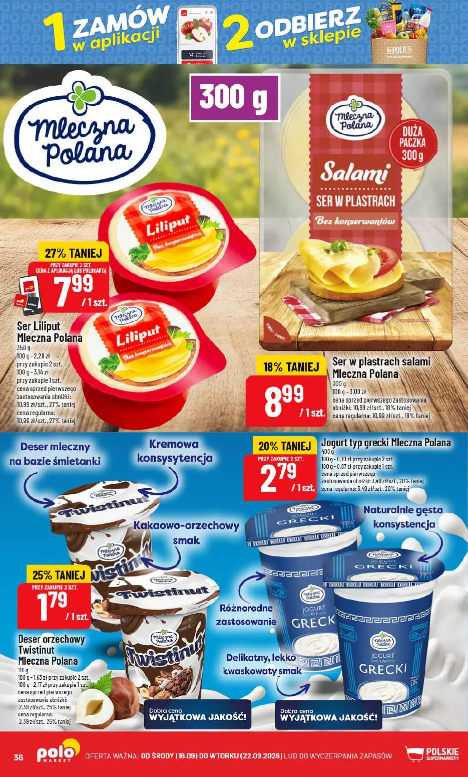 POLOmarket gazetka, strona 38 z 72 — Ser Liliput Mleczna Polana, Ser w plastrach salami Mleczna Polana, Jogurt typ grecki Ml…