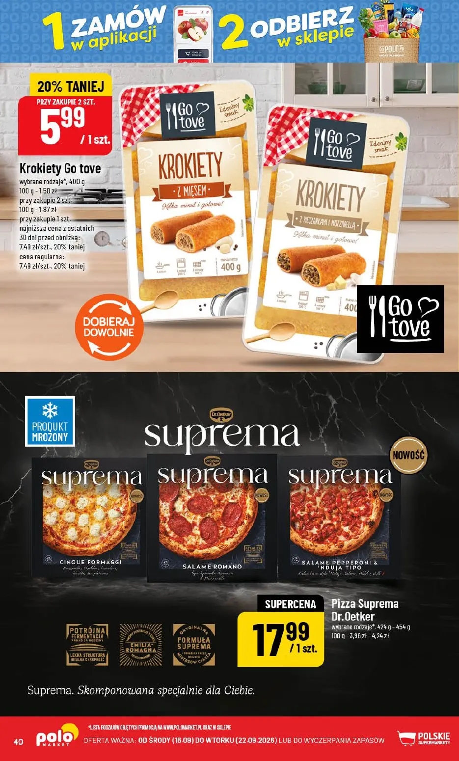 POLOmarket gazetka, strona 40 z 72 — Krokiety Go tove, Pizza Suprema Dr.Oetker
