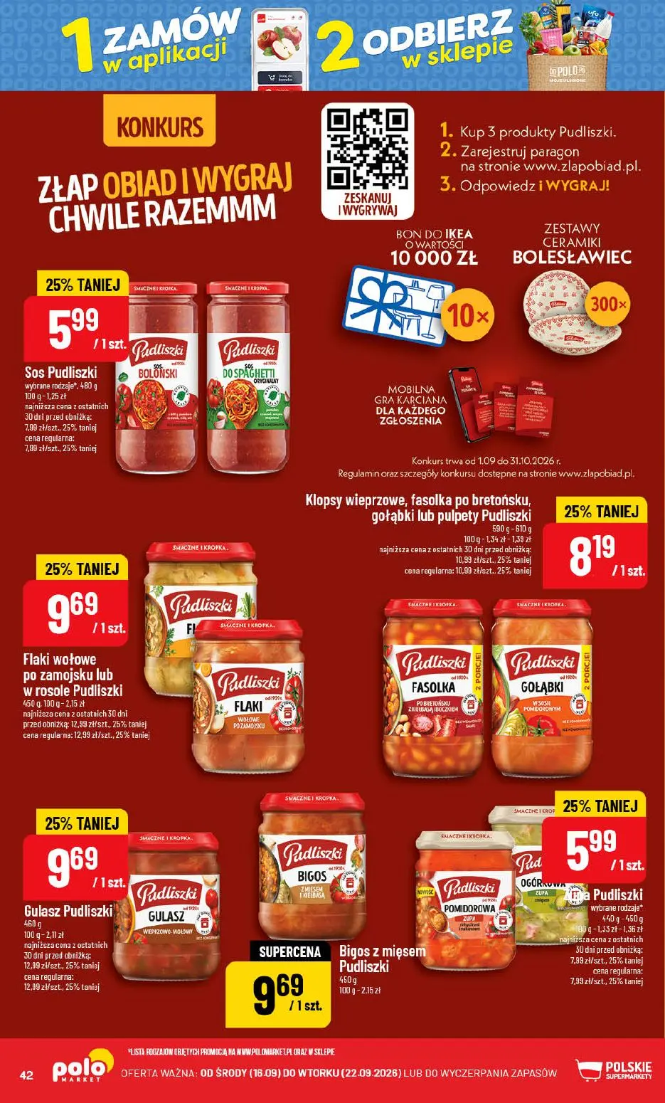 POLOmarket gazetka, strona 42 z 72 — Flaki wołowe po zamojsku lub w rosole Pudliszki, Gulasz Pudliszki, Klopsy wieprzowe, fa…