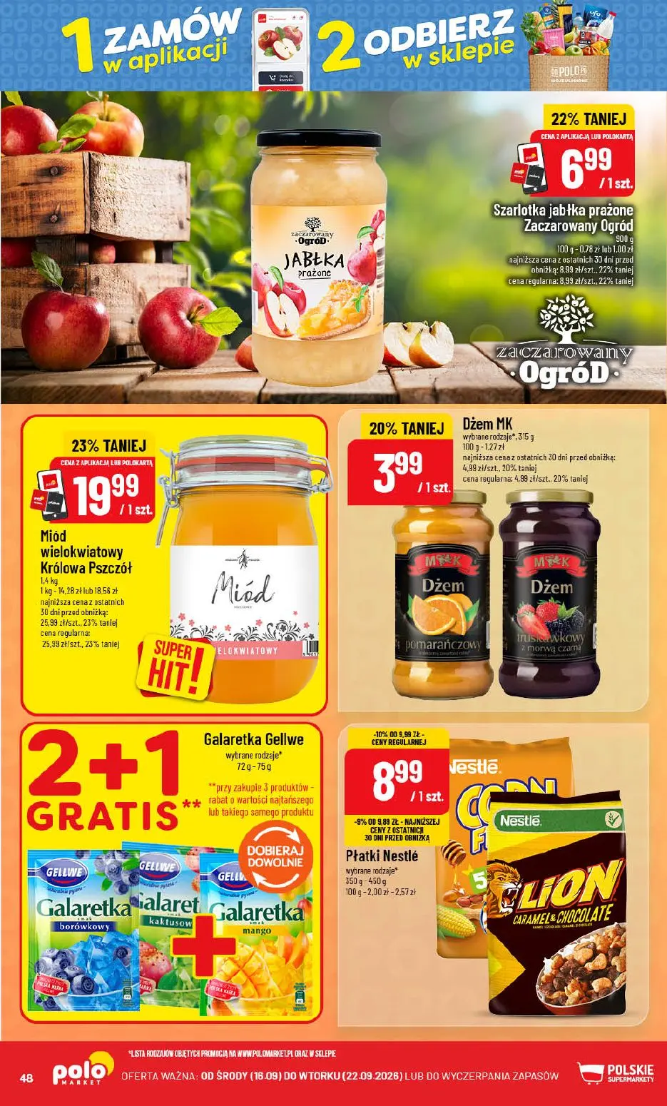 POLOmarket gazetka, strona 48 z 72 — Miód wielokwiatowy Królowa Pszczół, Szarlotka jabłka prażone Zaczarowany Ogród, Dżem MK