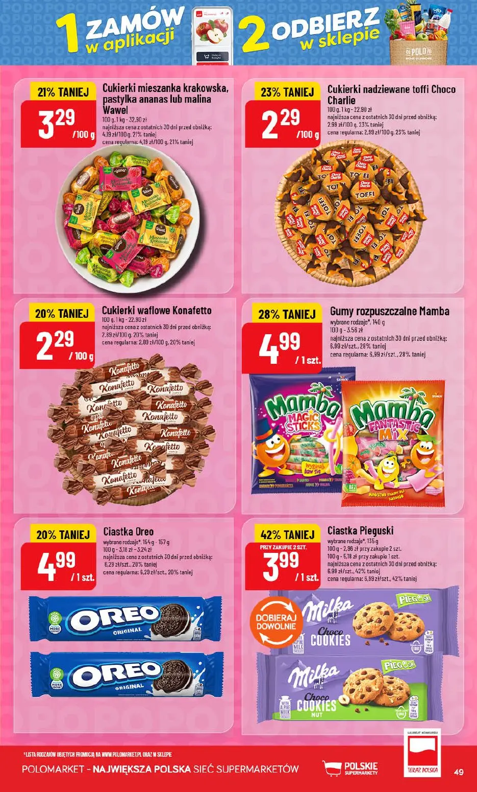 POLOmarket gazetka, strona 49 z 72 — Ciastka Pieguski wybrane rodzaje, Gumy rozpuszczalne Mamba wybrane rodzaje, Ciastka Ore…