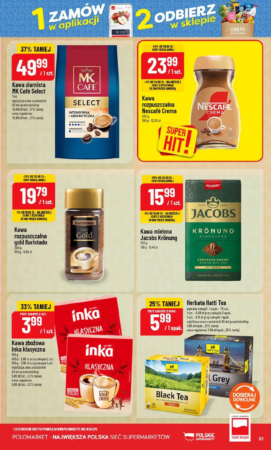 POLOmarket gazetka, strona 51 z 72 — Kawa ziarnista MK Café Select, Kawa zbożowa Inka klasyczna, Herbata Hatti Tea