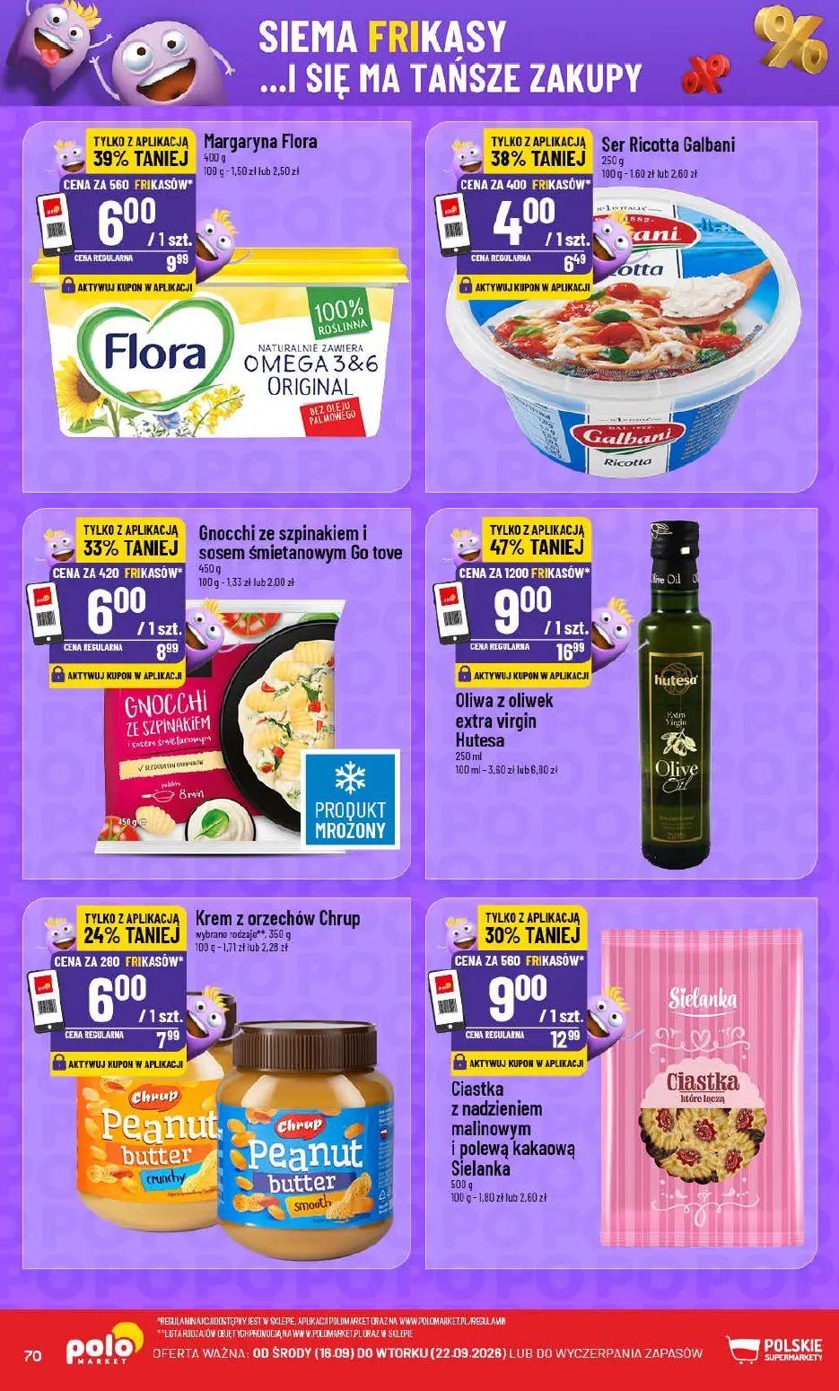 POLOmarket gazetka, strona 70 z 72 — Oliwa z oliwek extra virgin Hutesa, Margaryna Flora, Ciastka z nadzieniem malinowym i p…