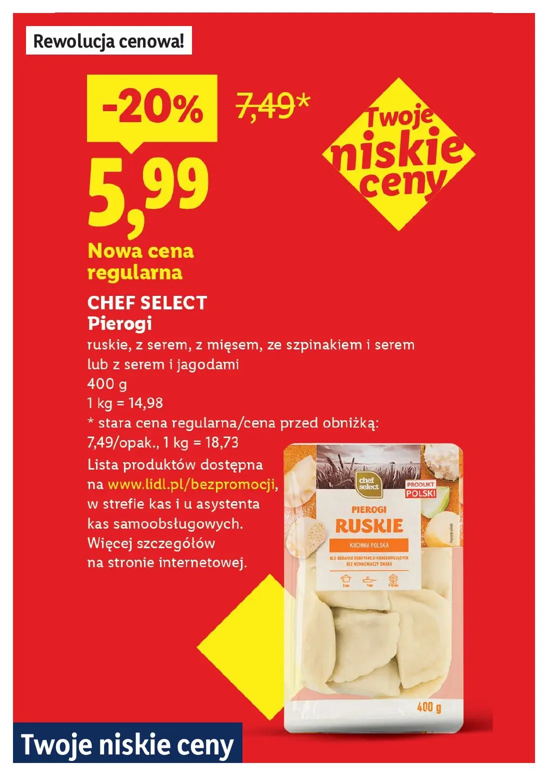 Lidl gazetka, strona 9 z 28 — CHEF SELECT Pierogi ruskie, z serem, z mięsem, ze szpinakiem i serem lub z serem i jagodami