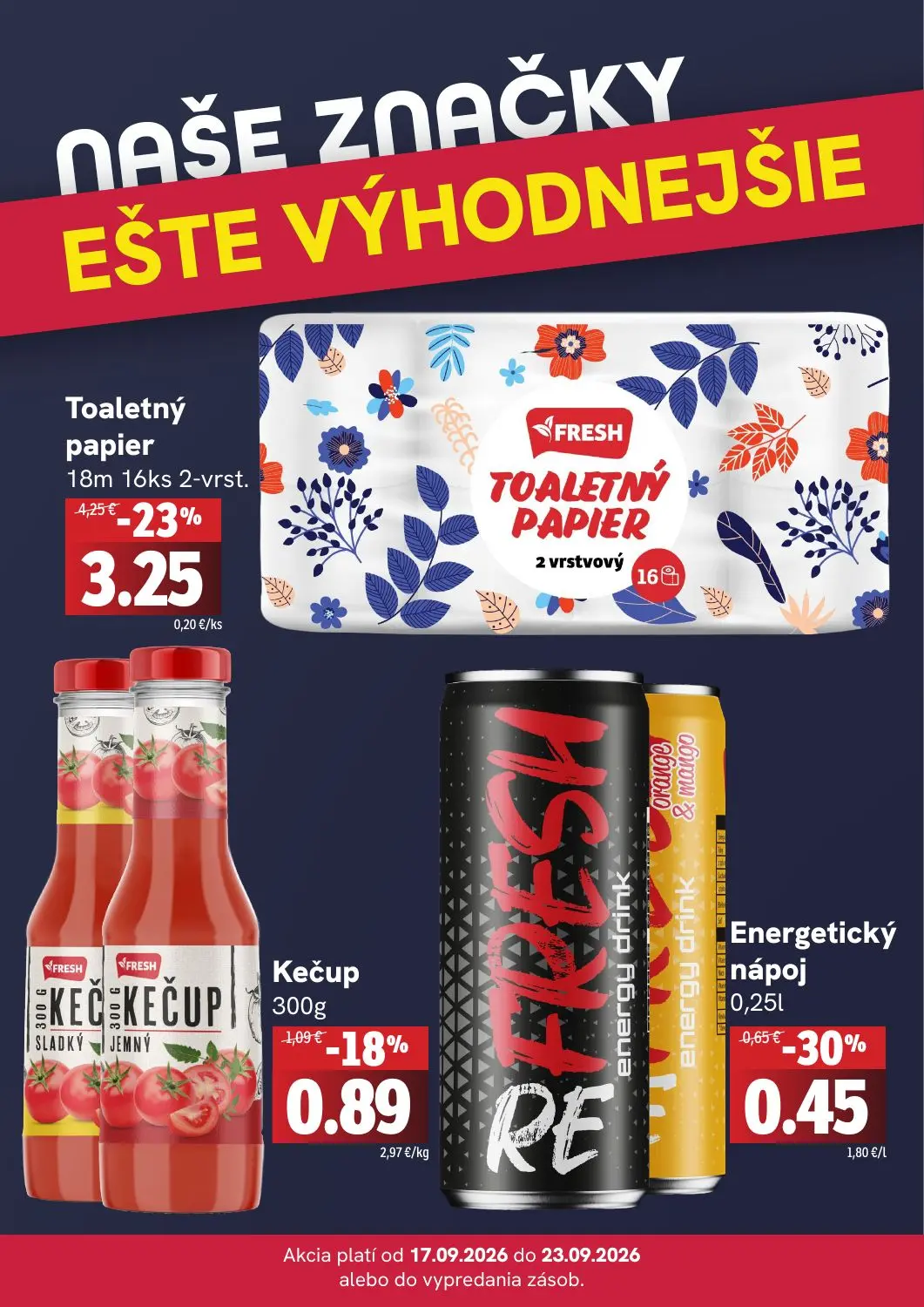 Fresh leták, strana 4 z 4 — Toaletný papier, Kečup, Energetický nápoj