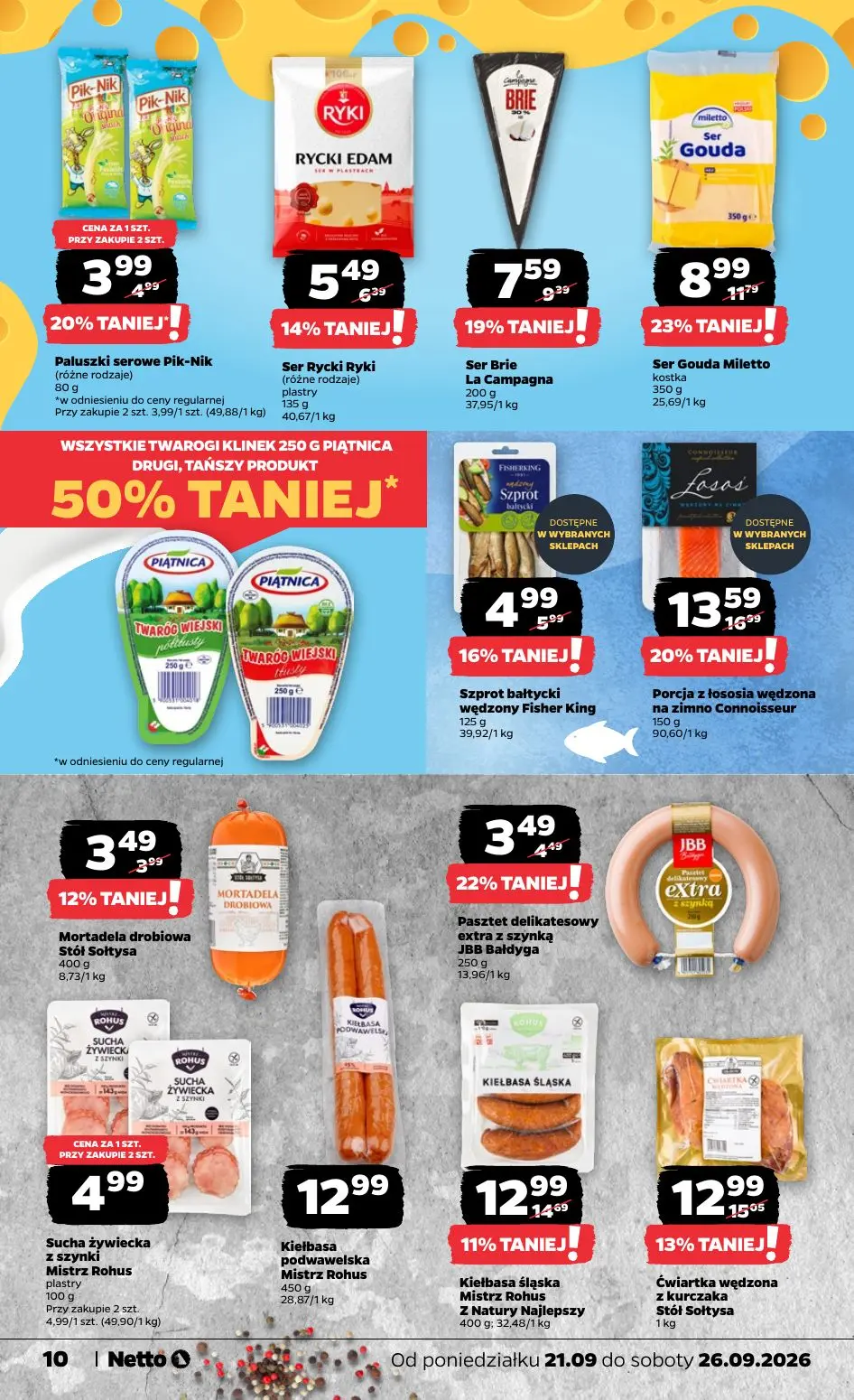 NETTO gazetka, strona 10 z 44 — Porcja z łososia wędzona na zimno Connoisseur, Ser Gouda Miletto kostka, Ćwiartka wędzona z …