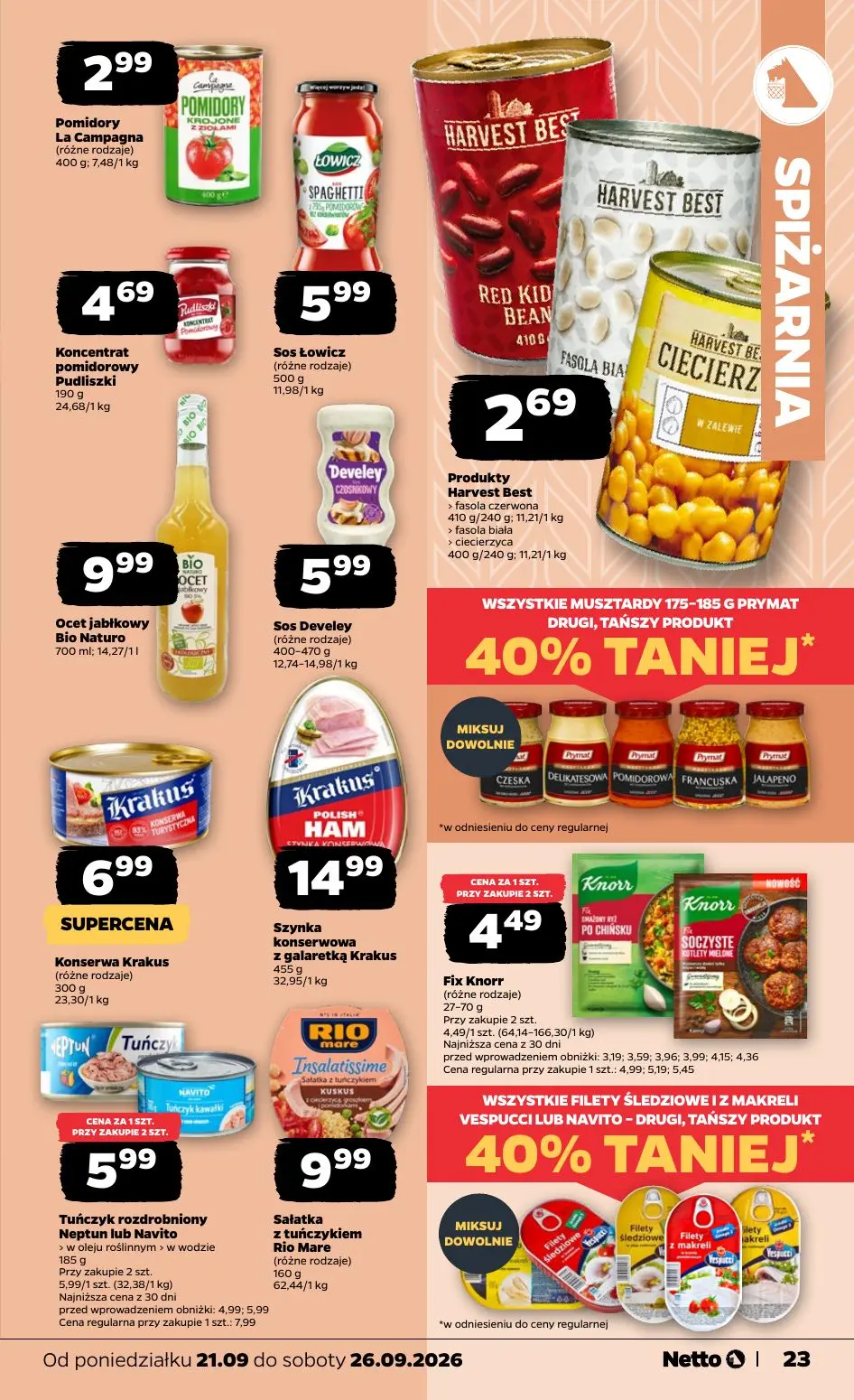 NETTO gazetka, strona 23 z 44 — Tuńczyk rozdrobniony Neptun lub Navito, Pomidory La Campagna (różne rodzaje), Sos Łowicz (ró…