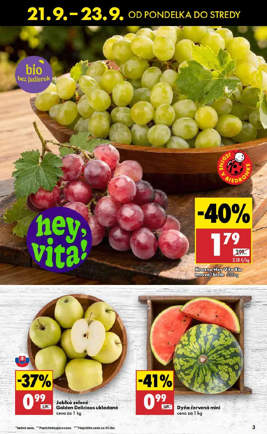 Biedronka leták, strana 3 z 11 — Hrozno Hey Vita Bio tmavé/biele, Dyňa červená mini, Jablká zelené Golden Delicious ukladané