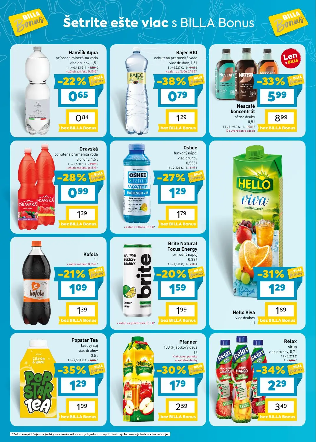 Billa leták, strana 6 z 8 — Nescafé koncentrát rôzne druhy, Relax sirup viac druhov, Pfanner 100% jablkový džús V akciovej p…