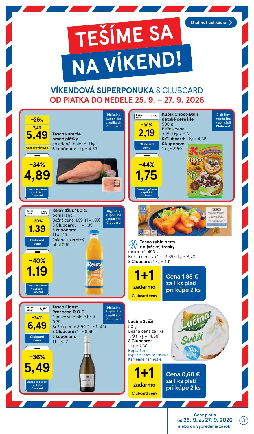 Tesco leták, strana 3 z 48 — Tesco Finest Prosecco D.O.C. šumivé víno biele brut, Tesco kuracie prsné plátky chladené, balen…