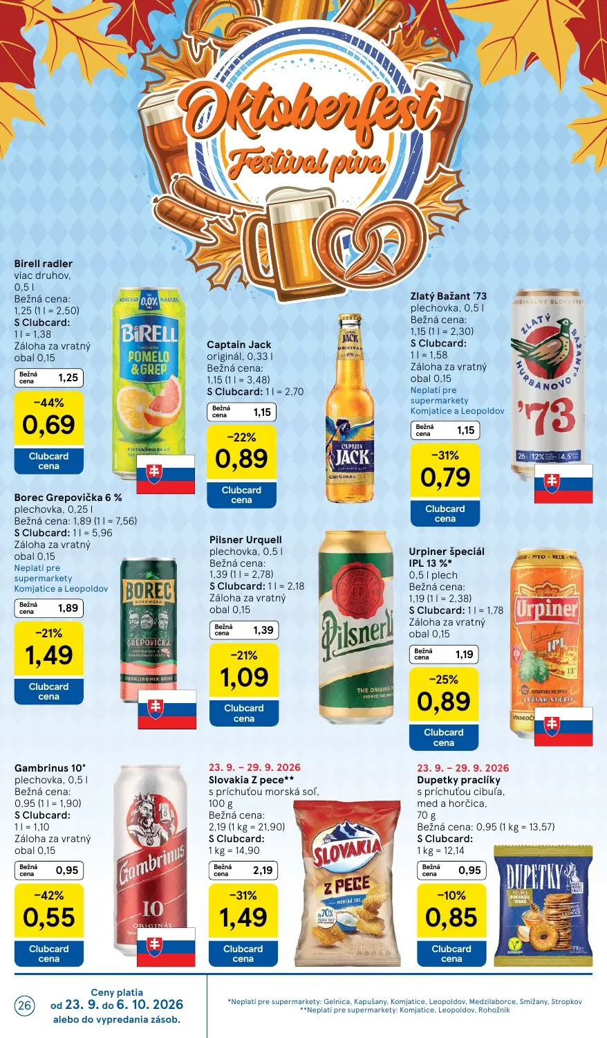 Tesco Supermarket leták, strana 26 z 32 — Slovakia Z pece s príchuťou morská soľ, Birell radler viac druhov, Borec Grepovičk…