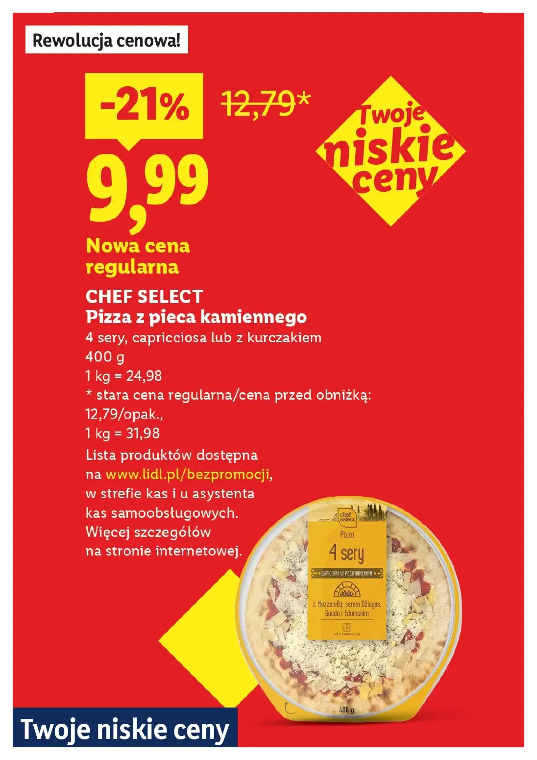 Lidl gazetka, strona 10 z 26 — CHEF SELECT Pizza z pieca kamiennego 4 sery, capricciosa lub z kurczakiem