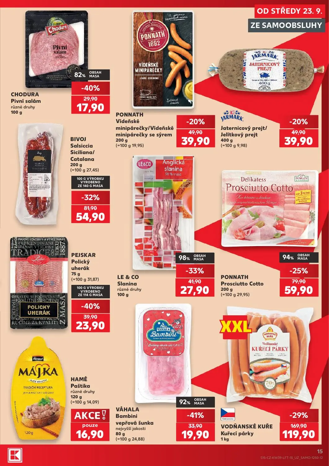 Kaufland leták, strana 15 z 54 — VODŇANSKÉ KUŘE Kuřecí párky, BIVOJ Salsiccia Siciliana/Catalana, PONNATH Prosciutto Cotto