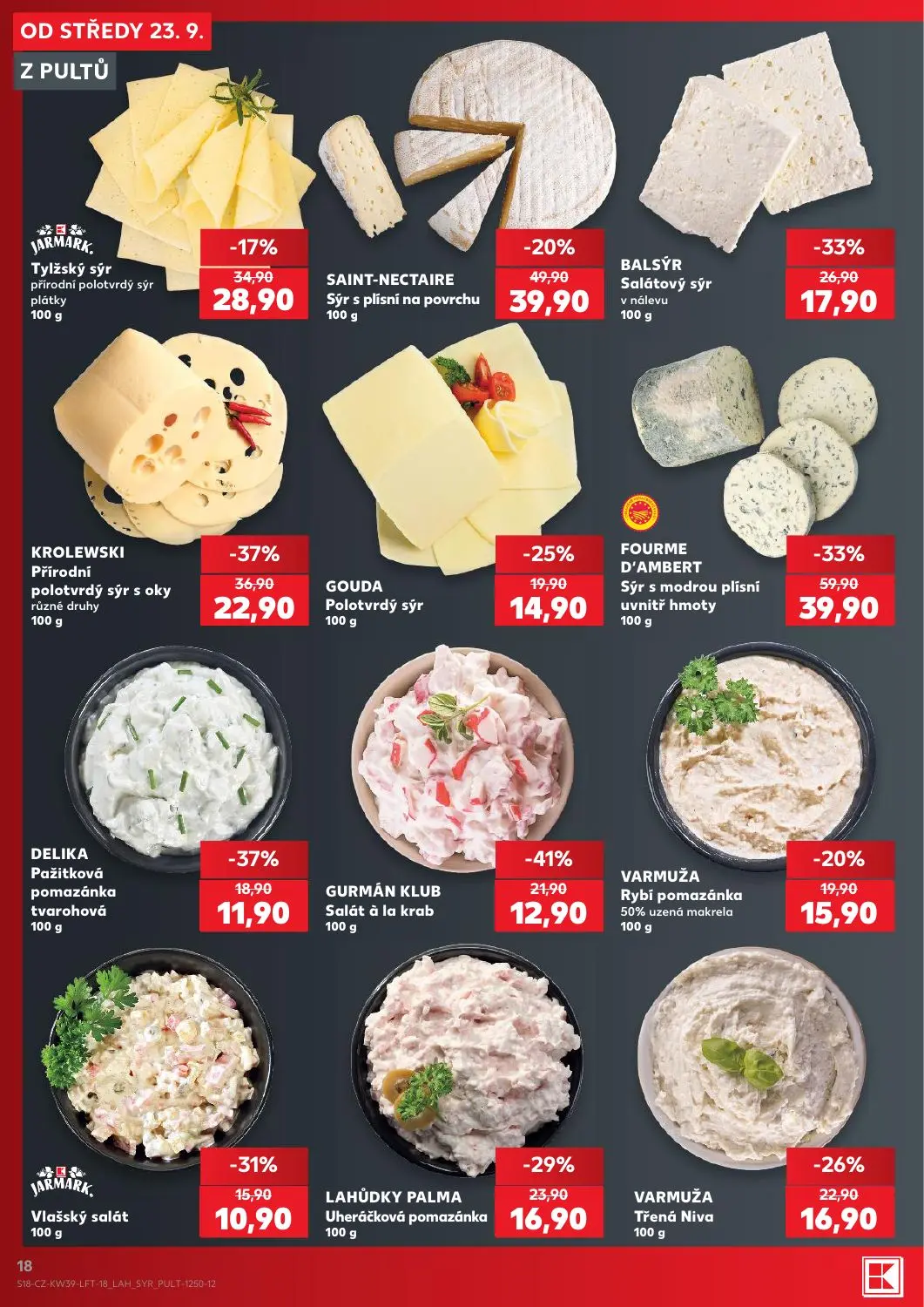 Kaufland leták, strana 18 z 54 — FOURME D'AMBERT Sýr s modrou plísní uvnitř hmoty, KROLEWSKI Přírodní polotvrdý sýr s oky rů…