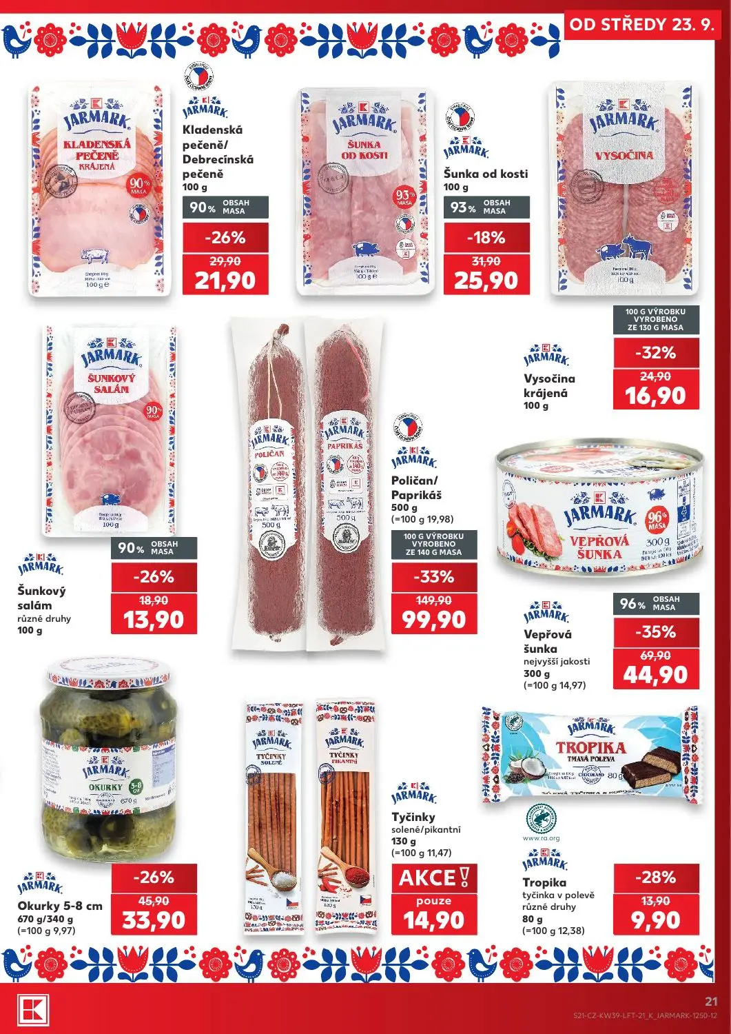 Kaufland leták, strana 21 z 54 — Poličan/Paprikáš, Vepřová šunka nejvyšší jakosti, Okurky 5-8 cm