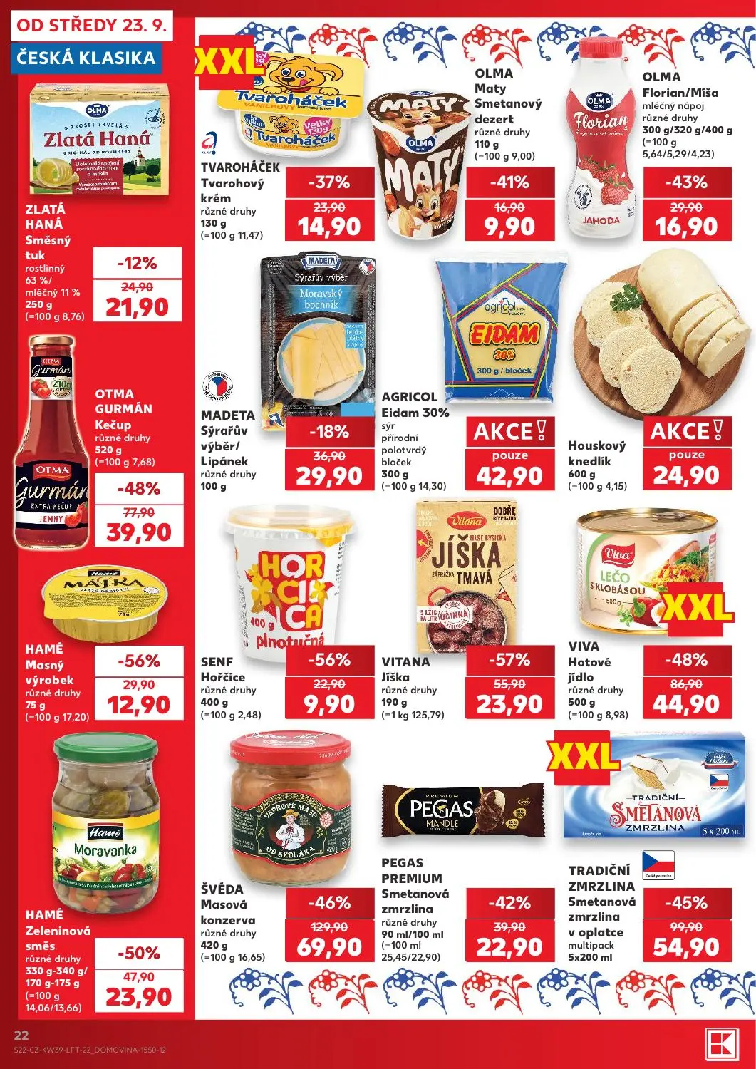 Kaufland leták, strana 22 z 54 — ŠVÉDA Masová konzerva různé druhy, TRADIČNÍ ZMRZLINA Smetanová zmrzlina v oplatce multipack…