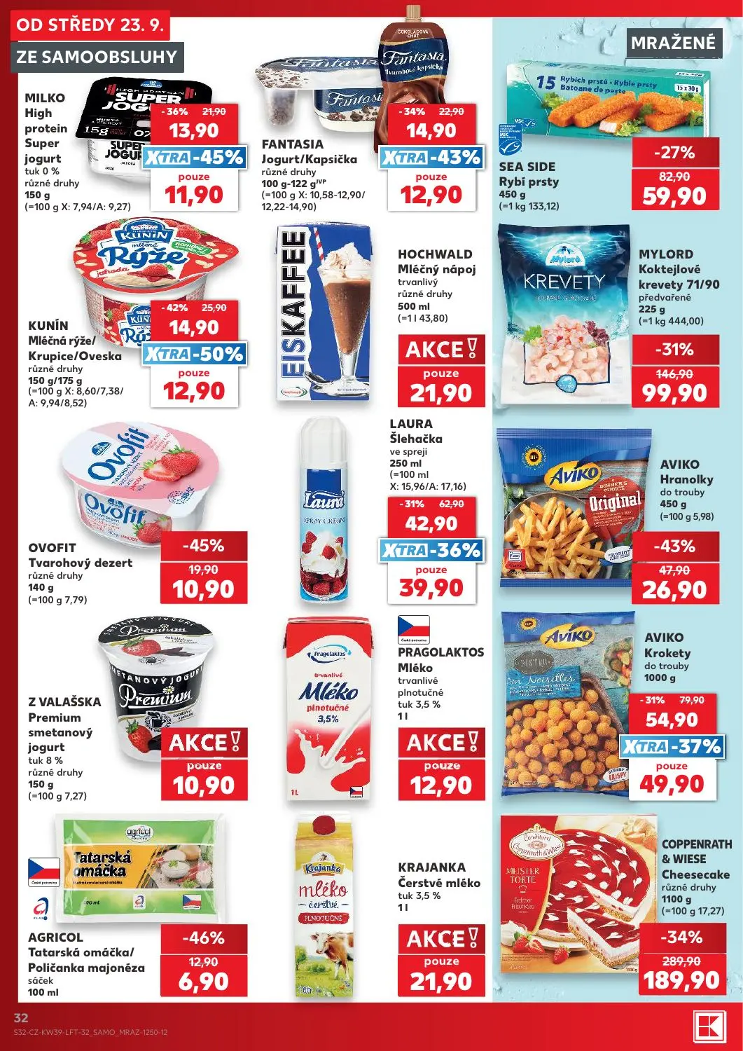 Kaufland leták, strana 32 z 54 — COPPENRATH & WIESE Cheesecake různé druhy, MYLORD Koktejlové krevety 71/90 předvařené, AVIK…