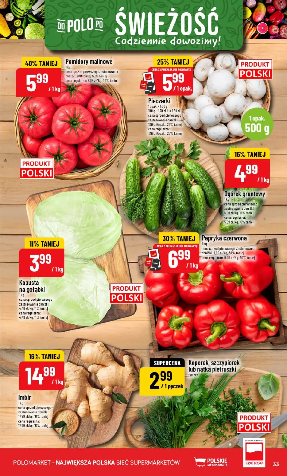 POLOmarket gazetka, strona 33 z 76 — Pomidory malinowe, Papryka czerwona, Imbir
