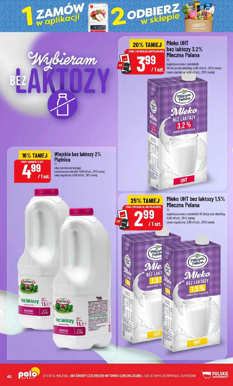 POLOmarket gazetka, strona 46 z 76 — Mleko UHT bez laktozy 3,2% Mleczna Polana, Wiejskie bez laktozy 2% Piątnica, Mleko UHT …
