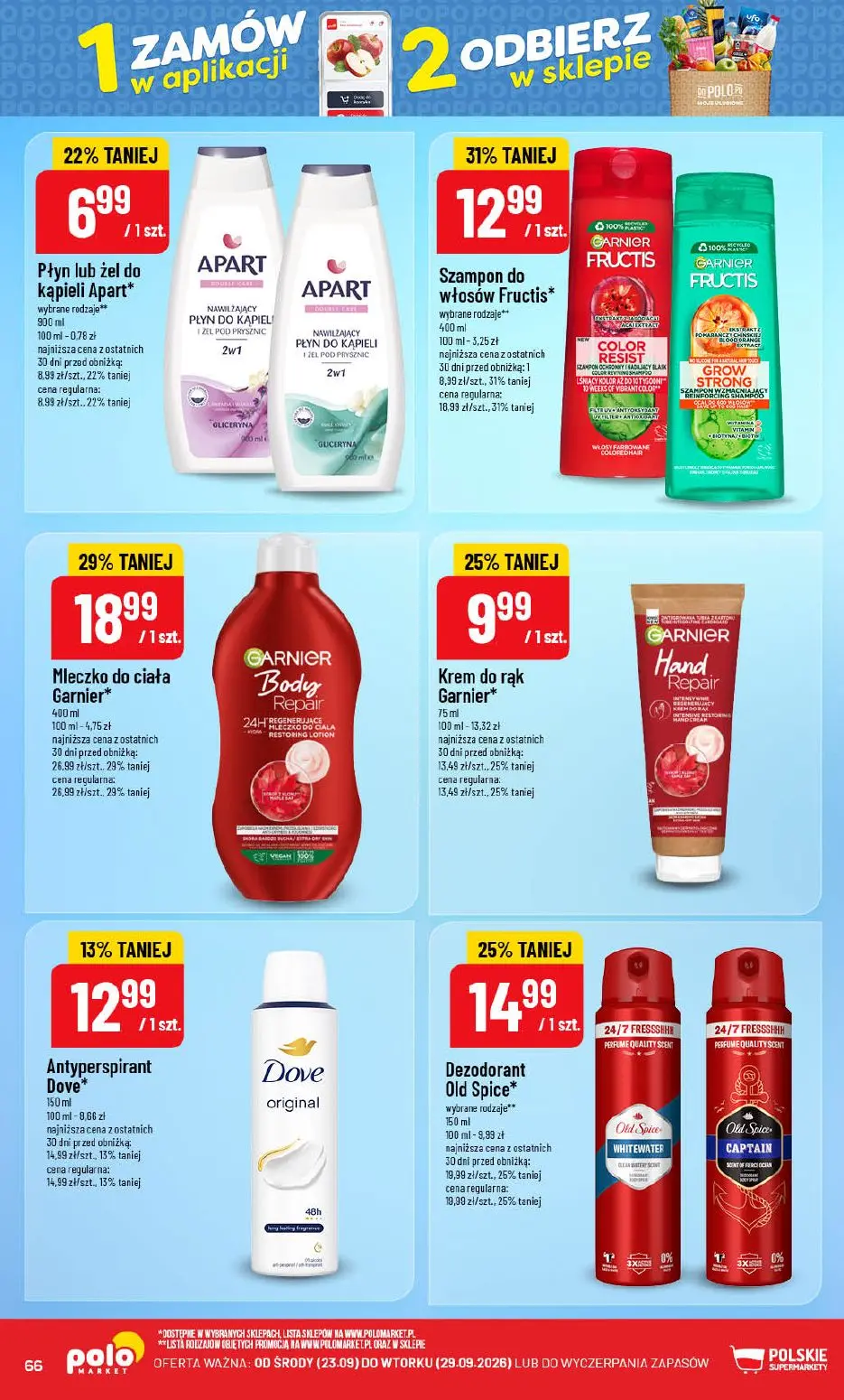 POLOmarket gazetka, strona 66 z 76 — Mleczko do ciała Garnier*, Szampon do włosów Fructis*, Dezodorant Old Spice*