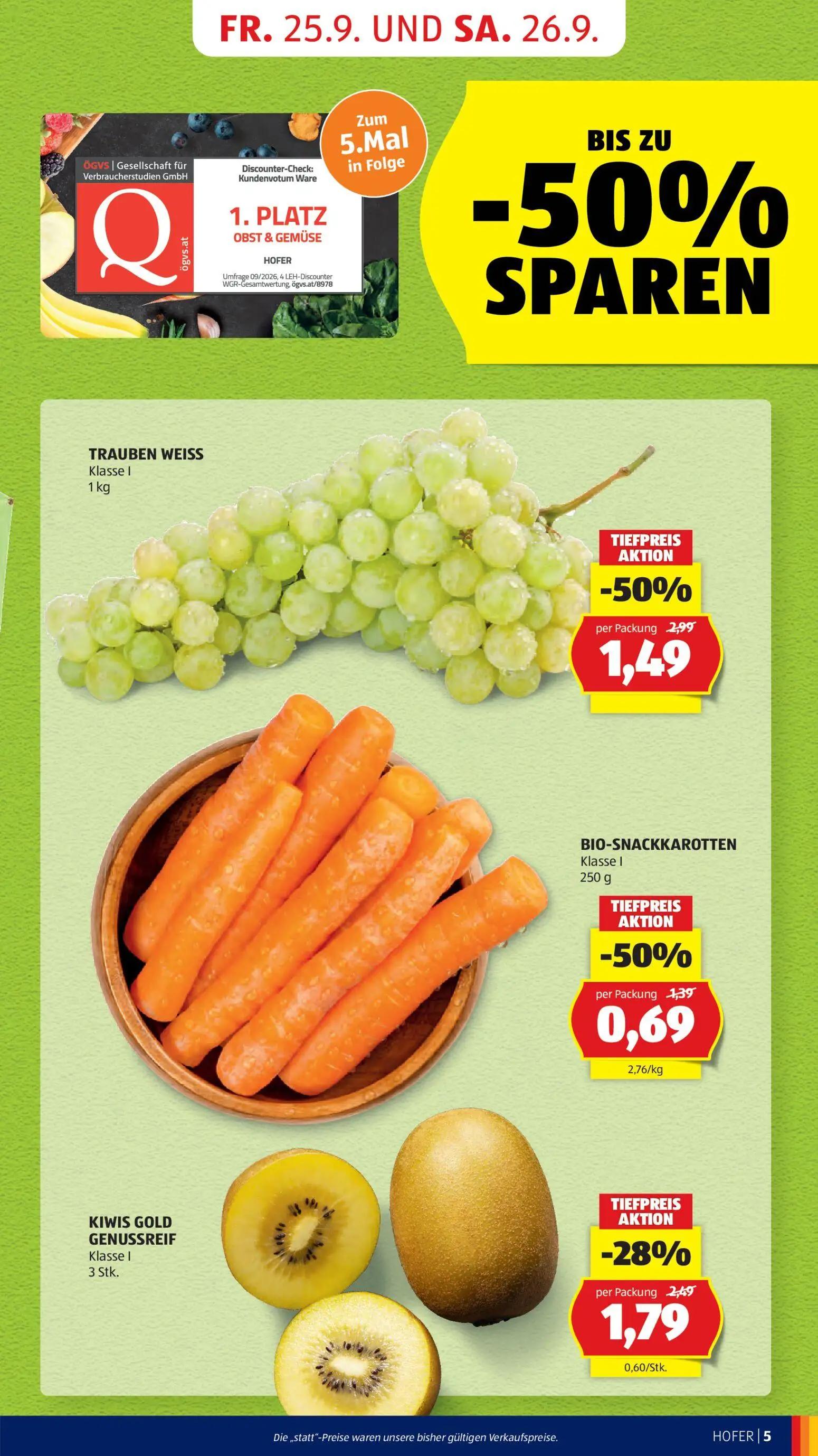Hofer Prospekt, Seite 11 von 49 — TRAUBEN WEISS, BIO-SNACKKAROTTEN, KIWIS GOLD GENUSSREIF