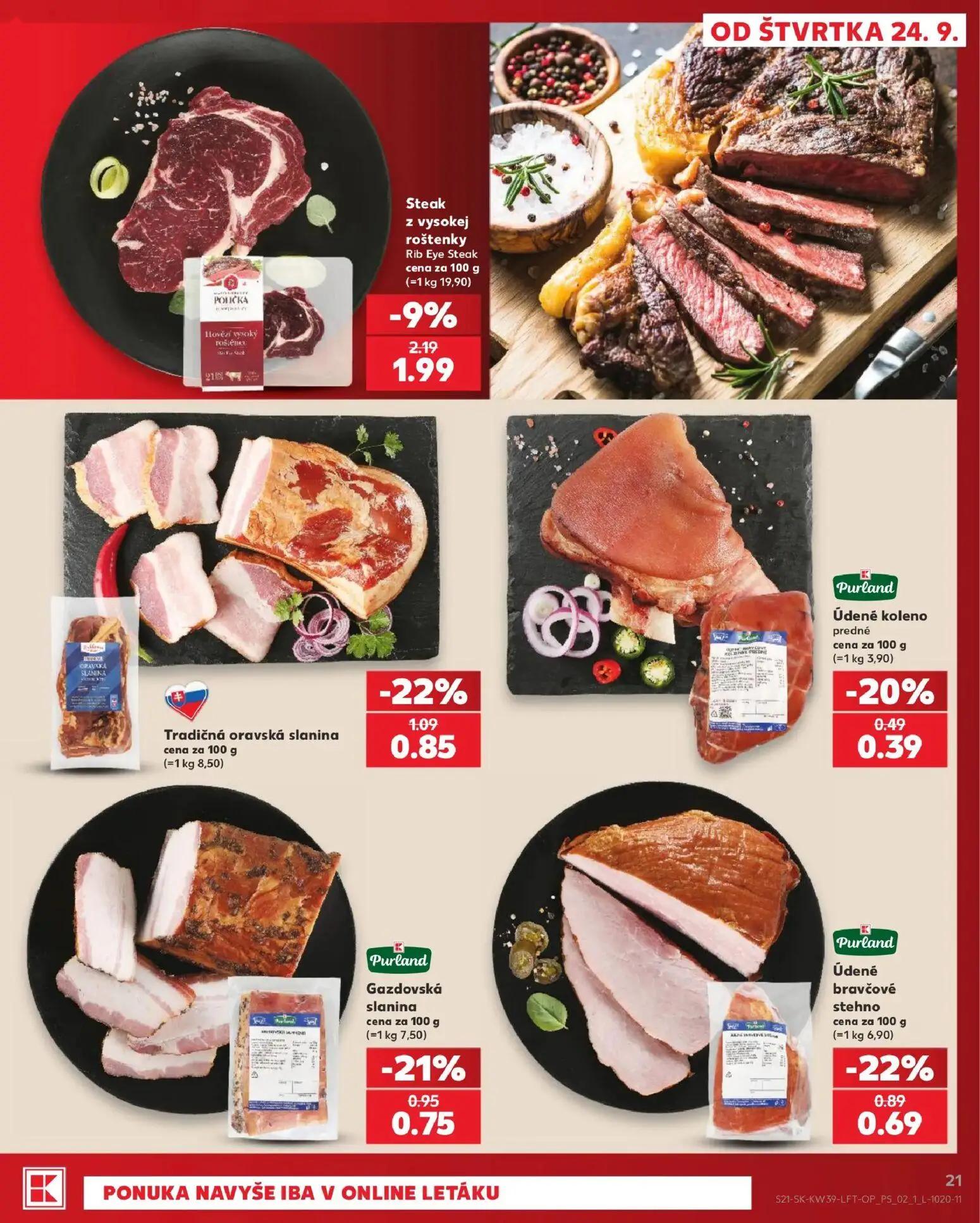 Kaufland leták, strana 21 z 82 — Tradičná oravská slanina, Steak z vysokej roštenky Rib Eye Steak, Purland Gazdovská slanina