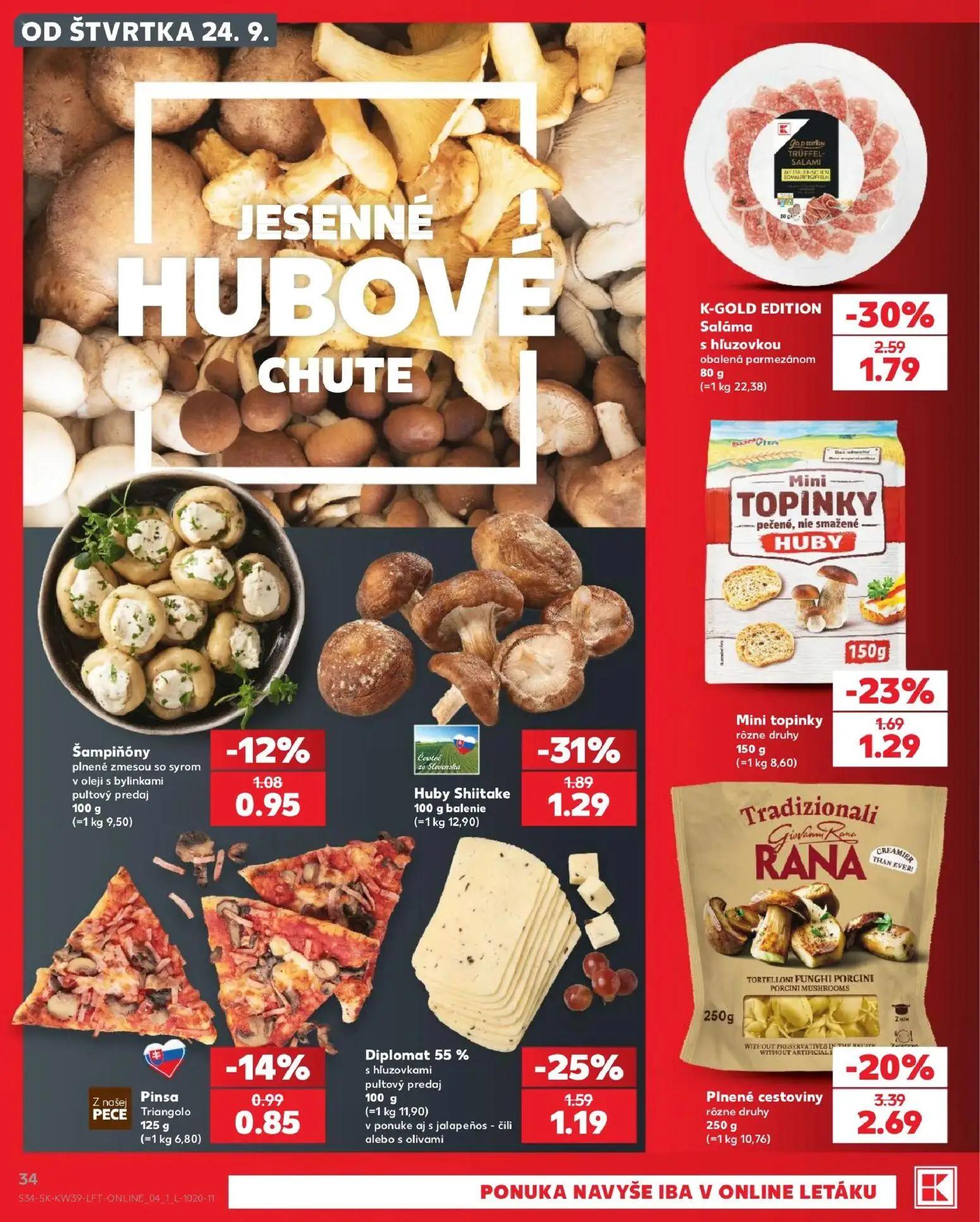 Kaufland leták, strana 34 z 82 — Saláma s hľuzovkou obalená parmezánom, Plnené cestoviny rôzne druhy, Huby Shiitake balenie